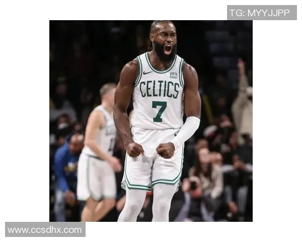 杰伦布朗在NBA赛场上的成长与突破之路分析 杰伦布朗在NBA赛场上的成长与突破之路分析